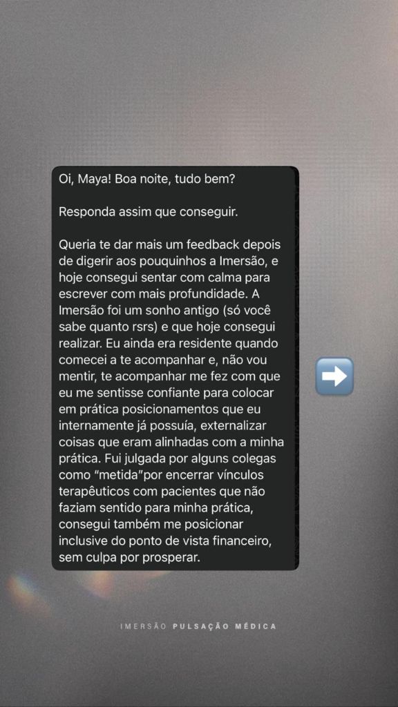 Print de mensagem no Instagram: participante da Imersão Pulsação Médica relata que a mentoria a deu confiança para se posicionar clinicamente e financeiramente sem culpa por prosperar