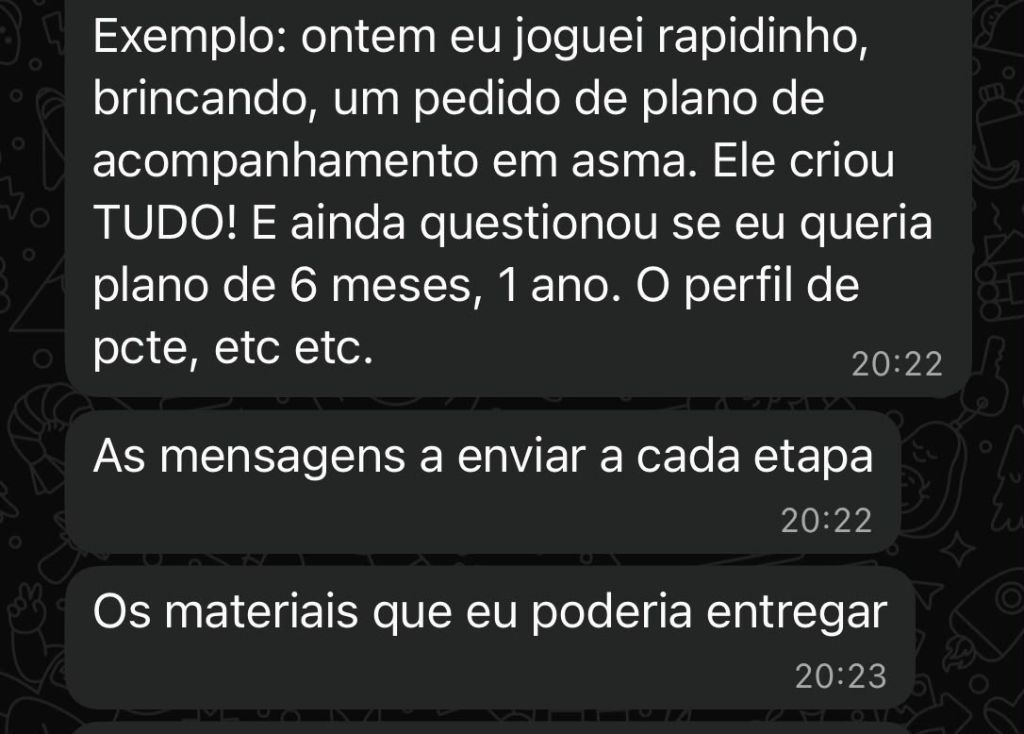 Print de WhatsApp: médica relata que a MAYA criou um plano de acompanhamento completo para asma, incluindo mensagens de cada etapa e materiais de apoio